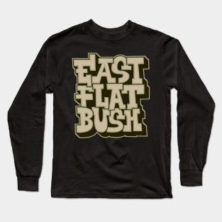 East Flatbush Vibes: Graffiti Comic Style Long Sleeve T-Shirt